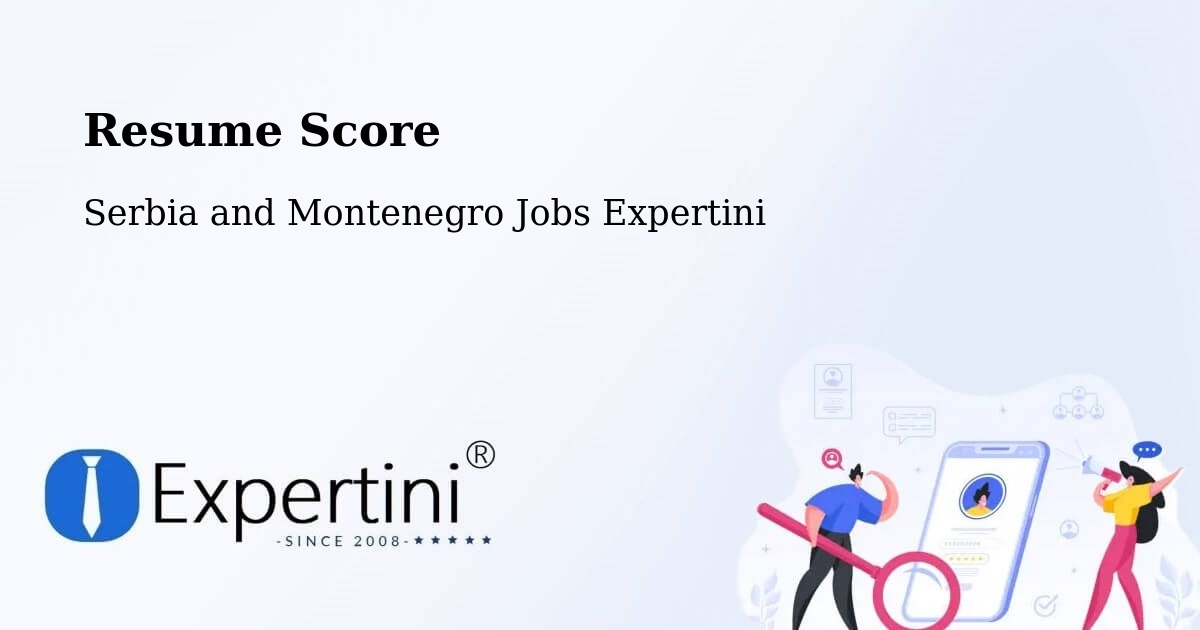 Resume Score & Job Description Match Tool – Middleton - Serbia and Montenegro Jobs Expertini